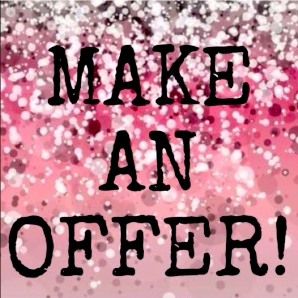 Please feel free to make me an offer!! 💕